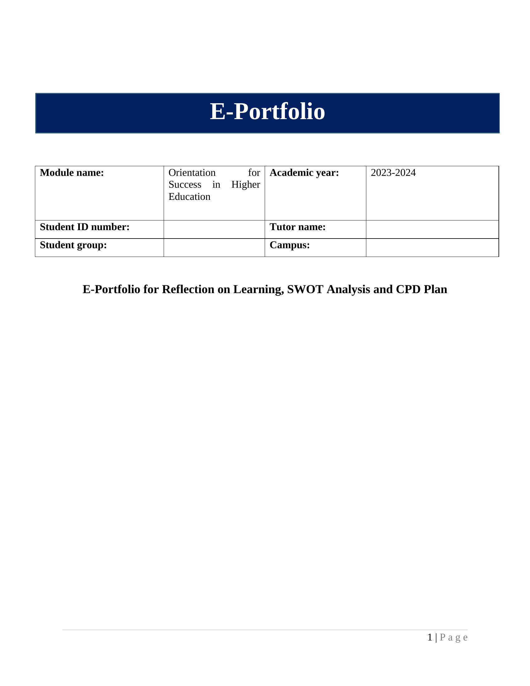 E-Portfolio for Reflection on Learning, SWOT Analysis and CPD Plan- Structure